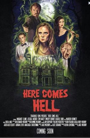 Here Comes Hell's poster