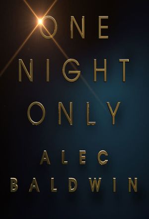 Alec Baldwin: One Night Only's poster