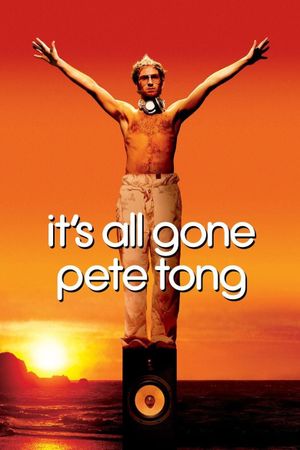 It's All Gone Pete Tong's poster