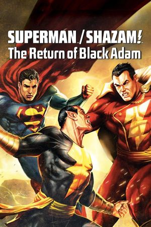 Superman/Shazam!: The Return of Black Adam's poster