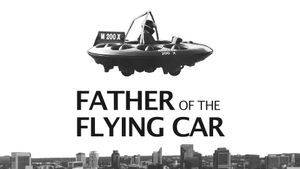 Father of the Flying Car's poster