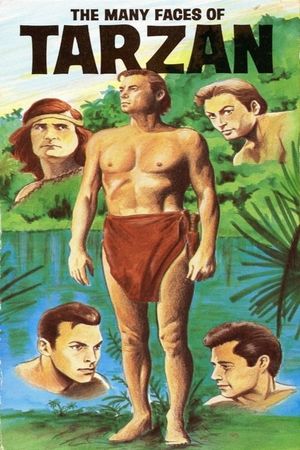 Tarzan at the Movies, Part 2: The Many Faces of Tarzan's poster
