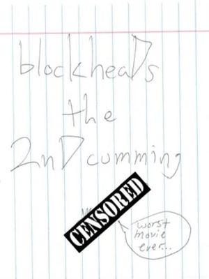 blockheaDs the 2nD Cumming's poster image