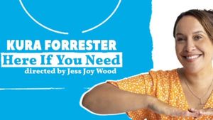 Kura Forrester: Here If You Need's poster