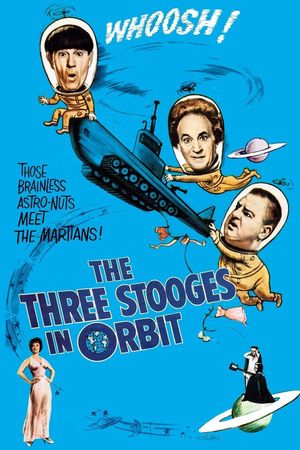 The Three Stooges in Orbit's poster
