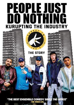 Kurupting the Industry: The People Just Do Nothing Story's poster