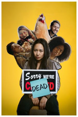 Sorry, We're Dead's poster