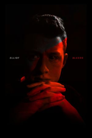 Elliot Bleeds's poster