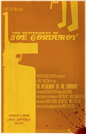 The Retirement of Joe Corduroy's poster