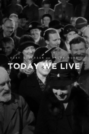 Today We Live's poster