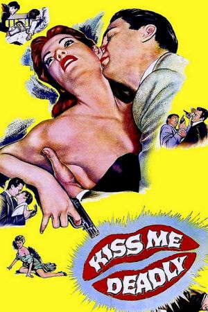 Kiss Me Deadly's poster