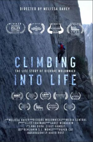 Climbing into Life: The Dierdre Wolownick Story's poster