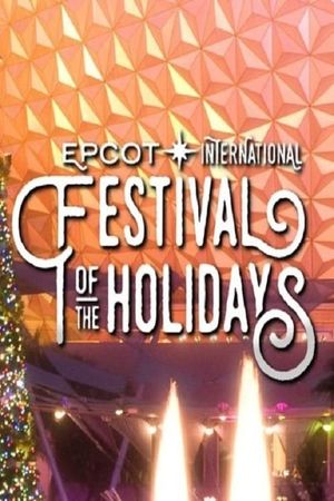 Epcot International Festival of the Holidays – Candlelight Processional's poster