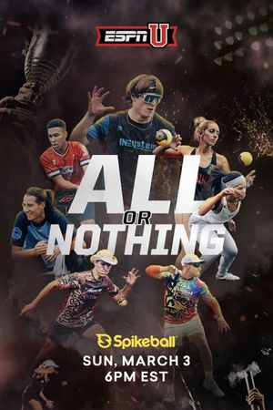 All or Nothing: Spikeball 2023 Spikeball Tour Series Championship's poster