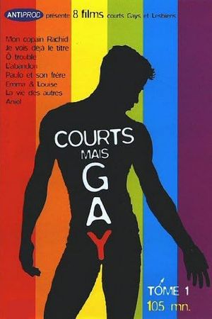 Courts mais Gay: Tome 1's poster