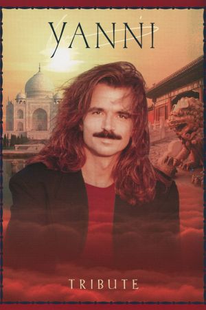 Yanni: Tribute's poster