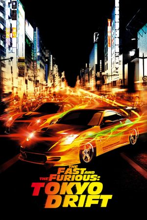 The Fast and the Furious: Tokyo Drift's poster