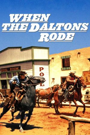 When the Daltons Rode's poster