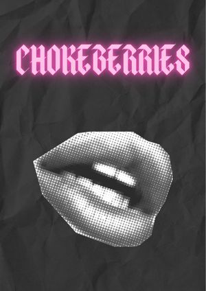 Chokeberries's poster