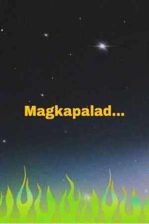 Magkapalad...'s poster