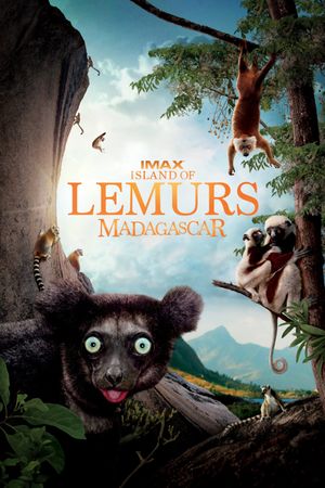 Island of Lemurs: Madagascar's poster