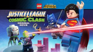 LEGO DC Comics Super Heroes: Justice League: Cosmic Clash's poster