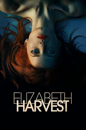 Elizabeth Harvest's poster