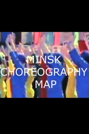 Minsk Choreography Map's poster