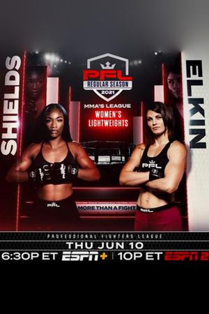 PFL 2021 #4: Regular Season - Shields vs. Elkin's poster