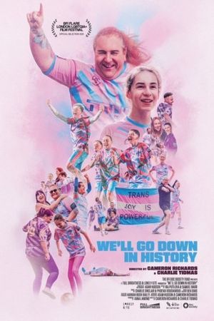 We'll Go Down in History's poster