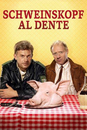 Schweinskopf al dente's poster