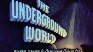 The Underground World's poster