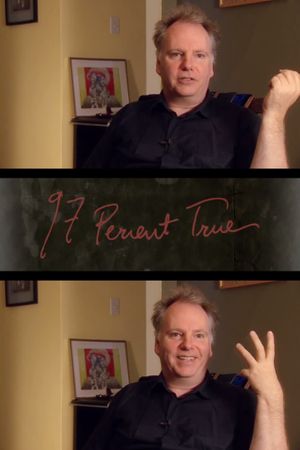 97 Percent True's poster