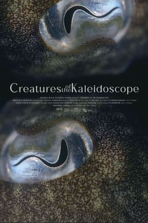 Creatures of the Kaleidoscope's poster