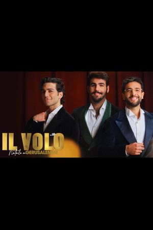 Il Volo: Natale a Gerusalemme 2022's poster