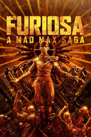Furiosa: A Mad Max Saga's poster