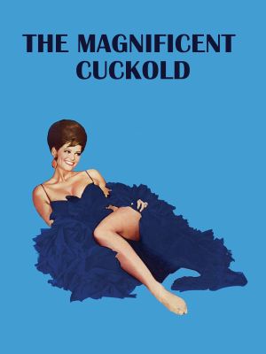 The Magnificent Cuckold's poster