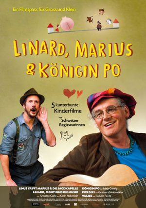 Linard, Marius und Königin Po's poster