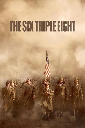 The Six Triple Eight's poster