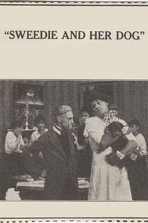 Sweedie and Her Dog's poster