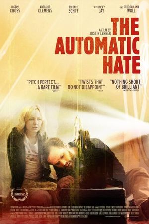 The Automatic Hate's poster