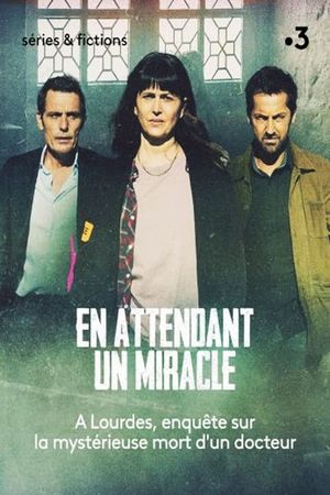 En attendant un miracle's poster