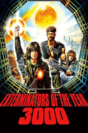 The Exterminators of the Year 3000's poster
