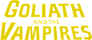 Goliath and the Vampires's poster