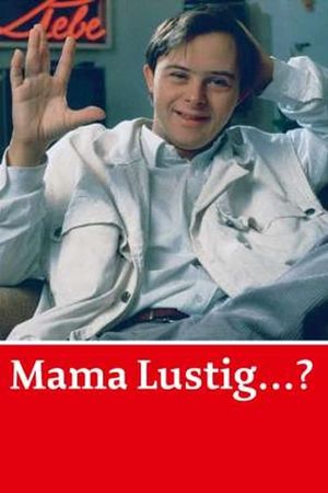 Mama lustig...?'s poster