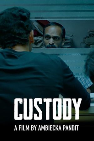 Custody's poster