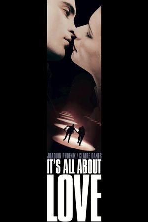 It's All About Love's poster image