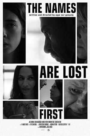 The Names are Lost First's poster