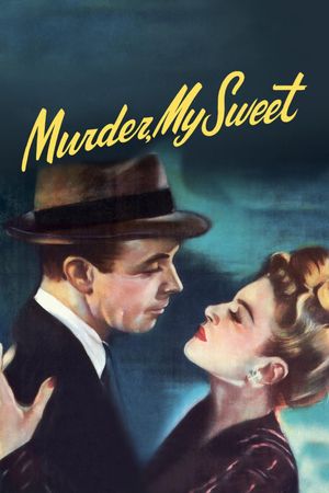Murder, My Sweet's poster
