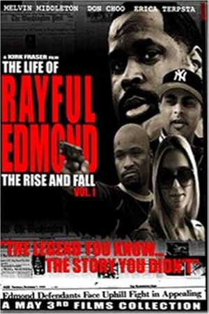 The Life of Rayful Edmond's poster